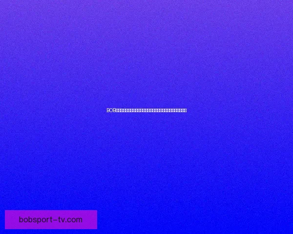 BOB体育竞猜平台助力用户轻松畅享全球体育赛事精准投注与精彩分析